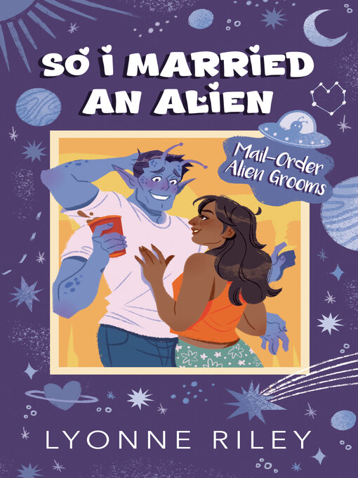 Title details for So I Married an Alien by Lyonne Riley - Available